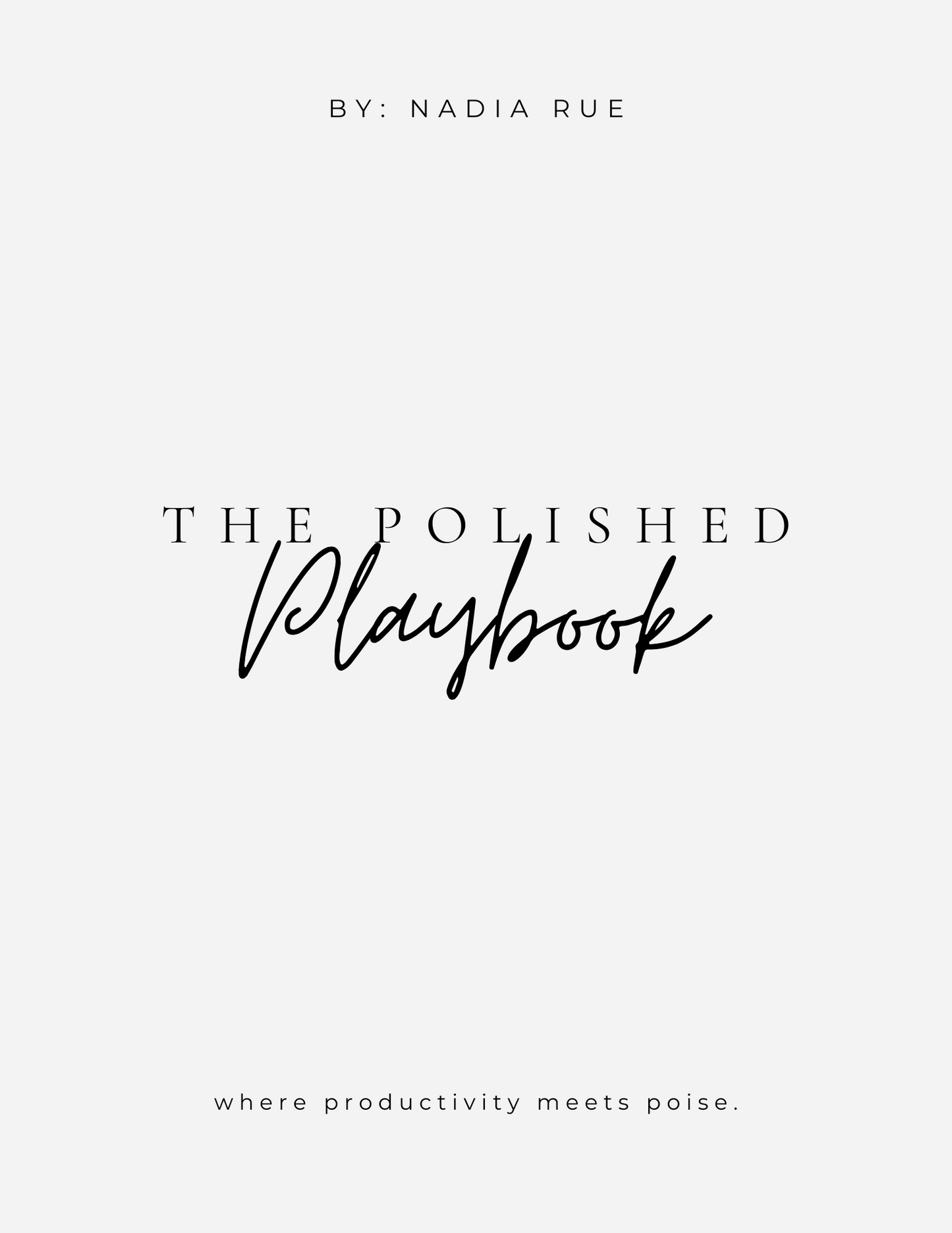 The Polished Playbook